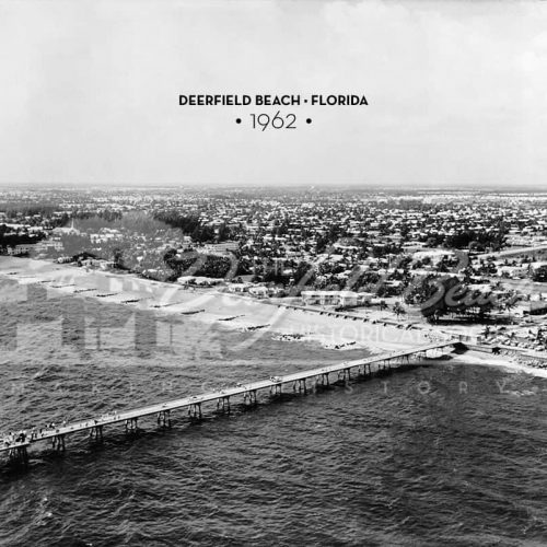 Deerfield Beach Historical Society: Deefield Beach, FL - 1962