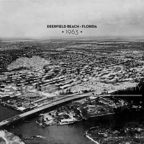 Deerfield Beach Historical Society: Deefield Beach, FL - 1963