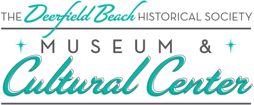 The Deerfield Beach Historical Society Museum & Cultural Center