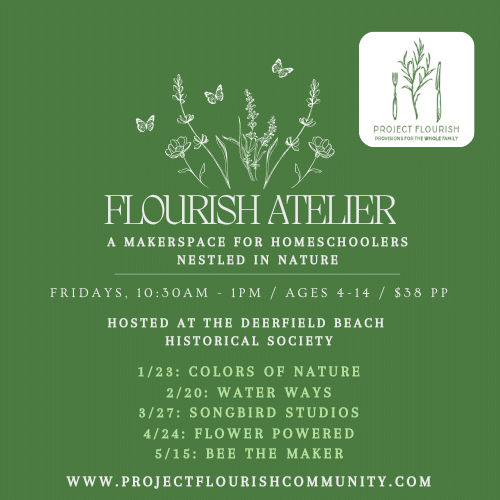Project Flourish Homeschool Makerspace Series – Jan 23, Feb 20, March 27, April 24, May 15