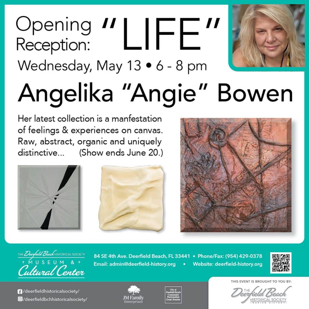 Artist Exhibit Opening Reception:  Angelika Bowen’s “Life” – May 13 (art showing in the gallery until June 20)