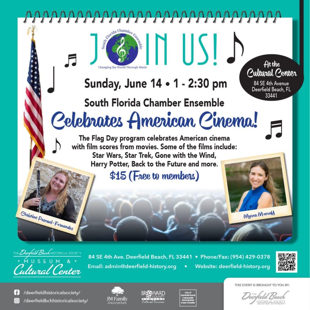 South Florida Chamber Ensemble Concert:  Celebrating Flag Day & American Film Scores, June 14